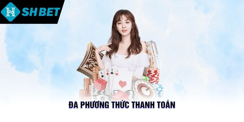 Đa phương thức thanh toán